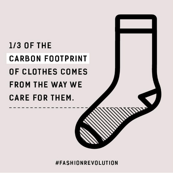 One third of the carbon footprint of clothes comes from the way we care for them Fashion Revolution sustainable clothing fact
